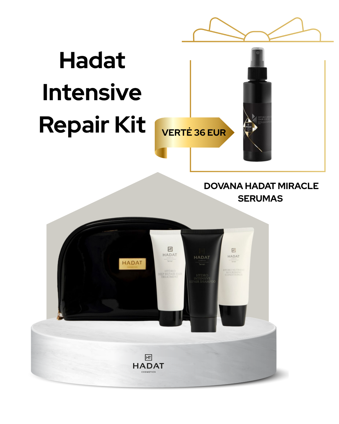 Hadat Cosmetics Intensive Repair Kit - shopcosmoprof.com Hadat Intensive Repair Kit promotion featuring a gift serum with a gold price tag (36 EUR) and a Hadat cosmetics set on a pedestal.