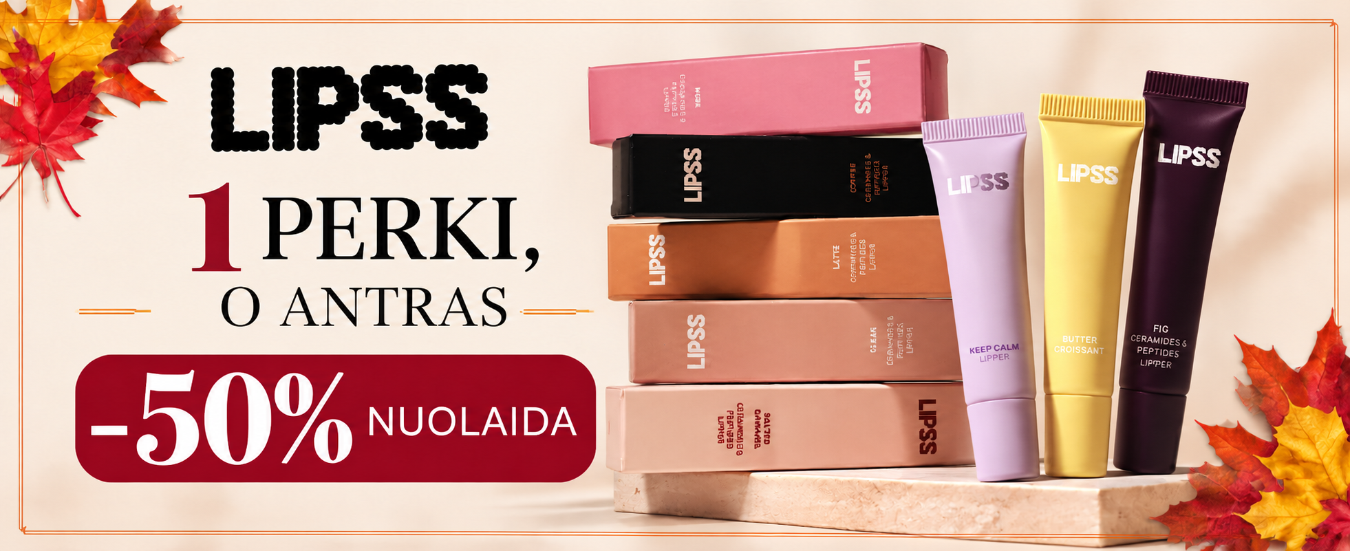 Autumn LIPSS Sale with Stacked Lip Care - shopcosmoprof.com Advertisement banner for Lipss lip care with stacked boxes and tubes and a bold -50% discount edge, autumn leaves theme