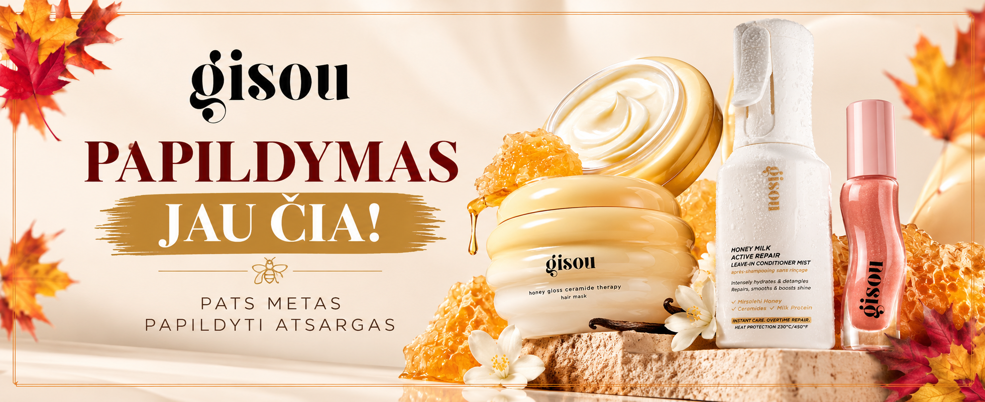 Gisou Honey Glow Autumn Collection - shopcosmoprof.com Gisou autumn-themed beauty banner showing honey-based hair products (mask, conditioner mist, pink gloss) with bold Lithuanian text.